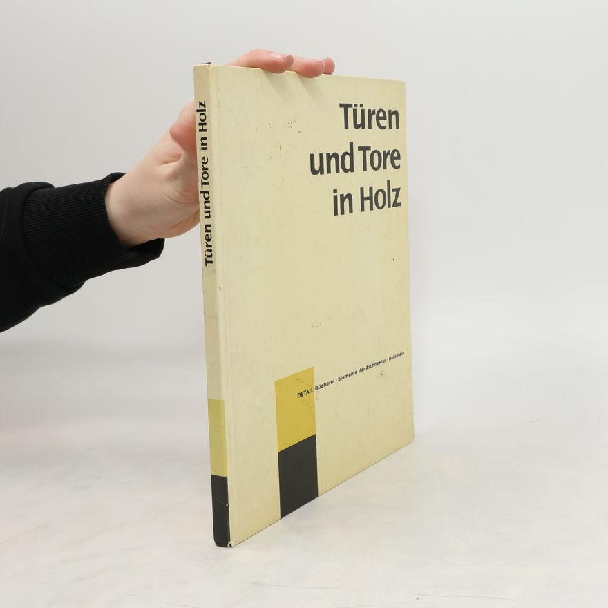 Autorenkollektiv Türen und Tore in Holz