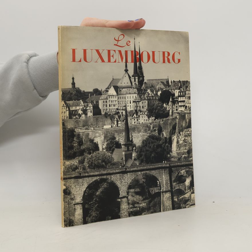 Kolektiv autorů Le Luxembourg