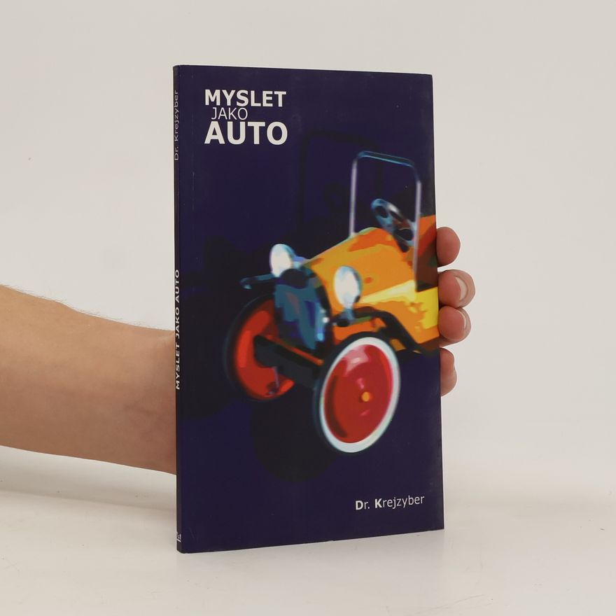 Jiří Studený Myslet jako auto