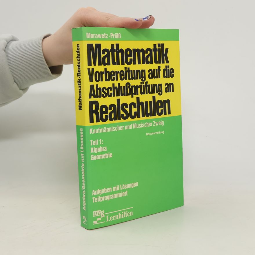 Kolektiv autorů Mathematik-Vorbereitung auf die Abschlußprüfung an Realschulen