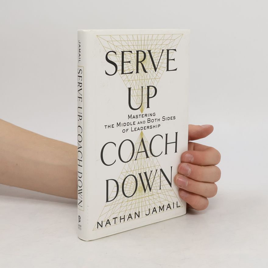 Nathan Jamail Serve Up, Coach Down