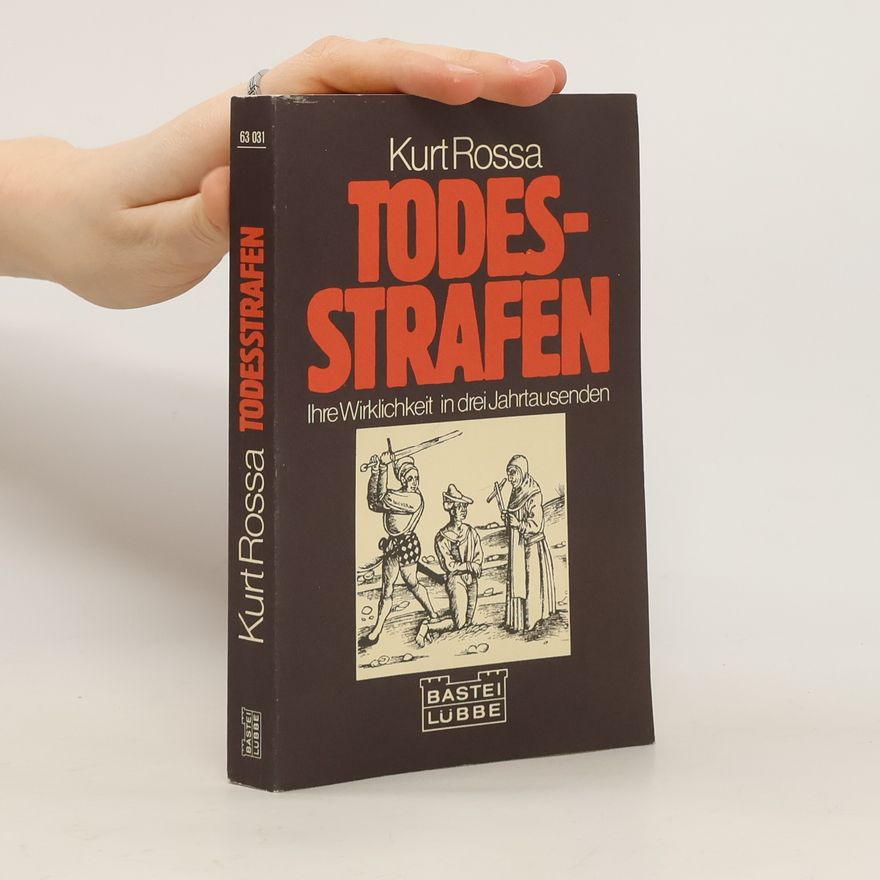 Kurt Rossa Todesstrafen