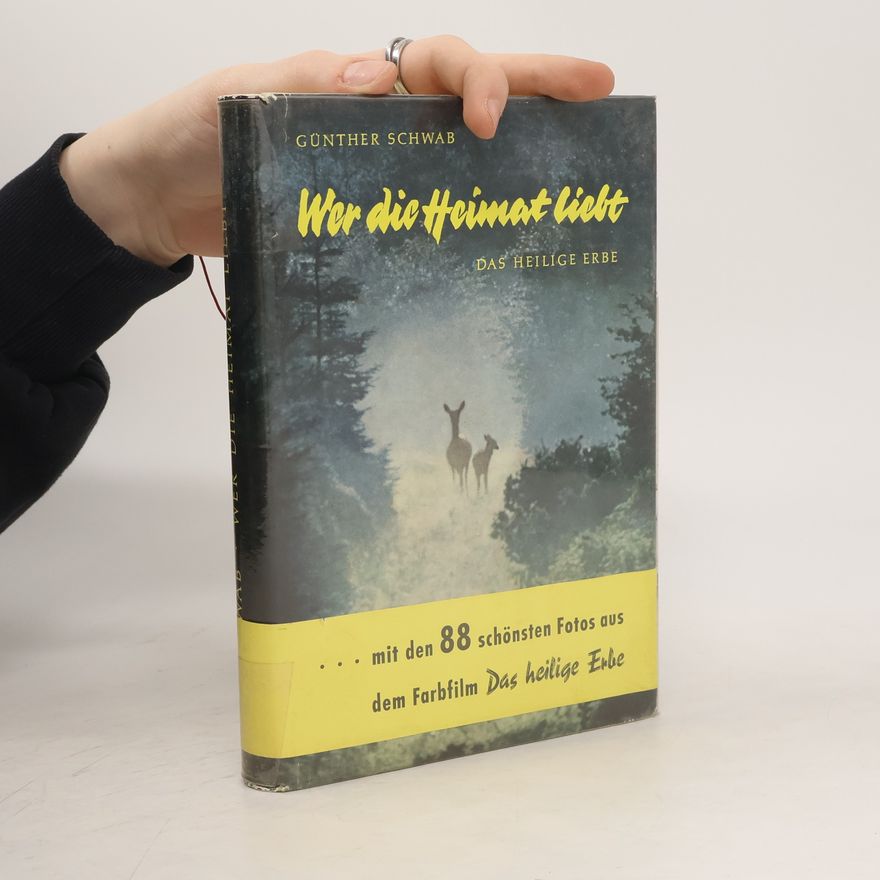 Günter Schwab Wer die Heimat licht