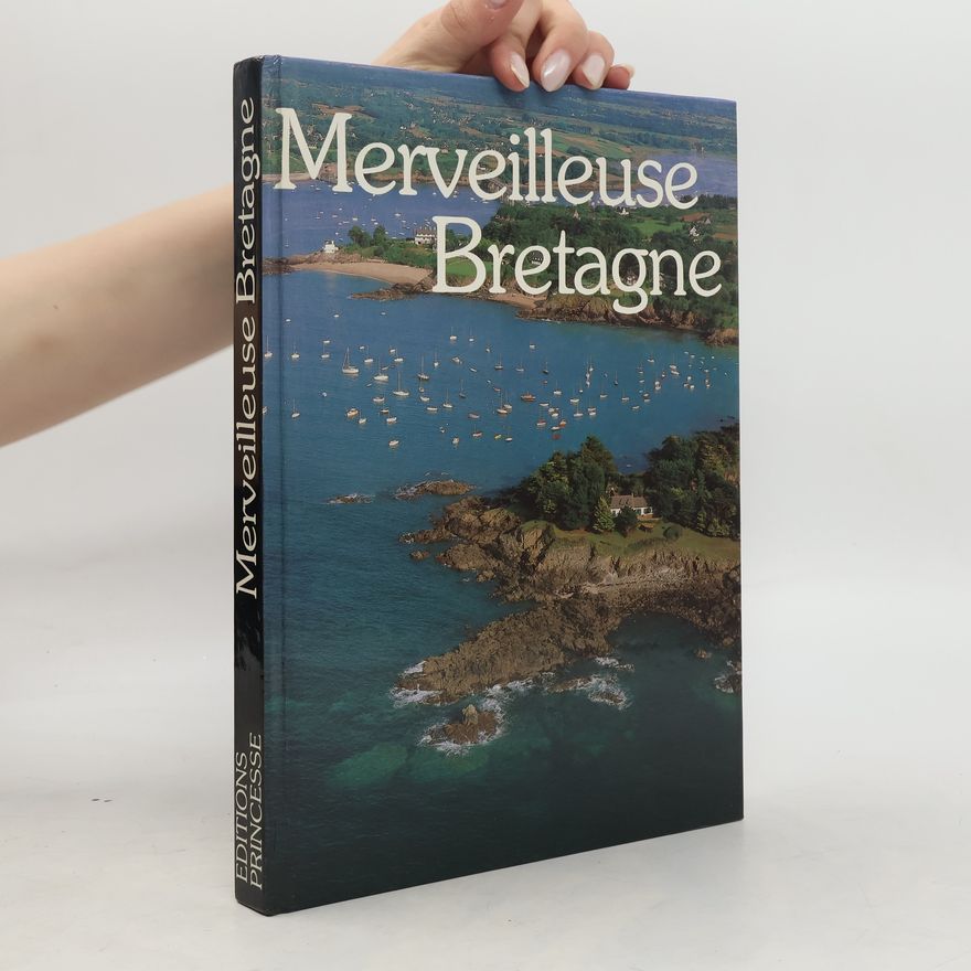 Various authors Merveilleuse Bretagne