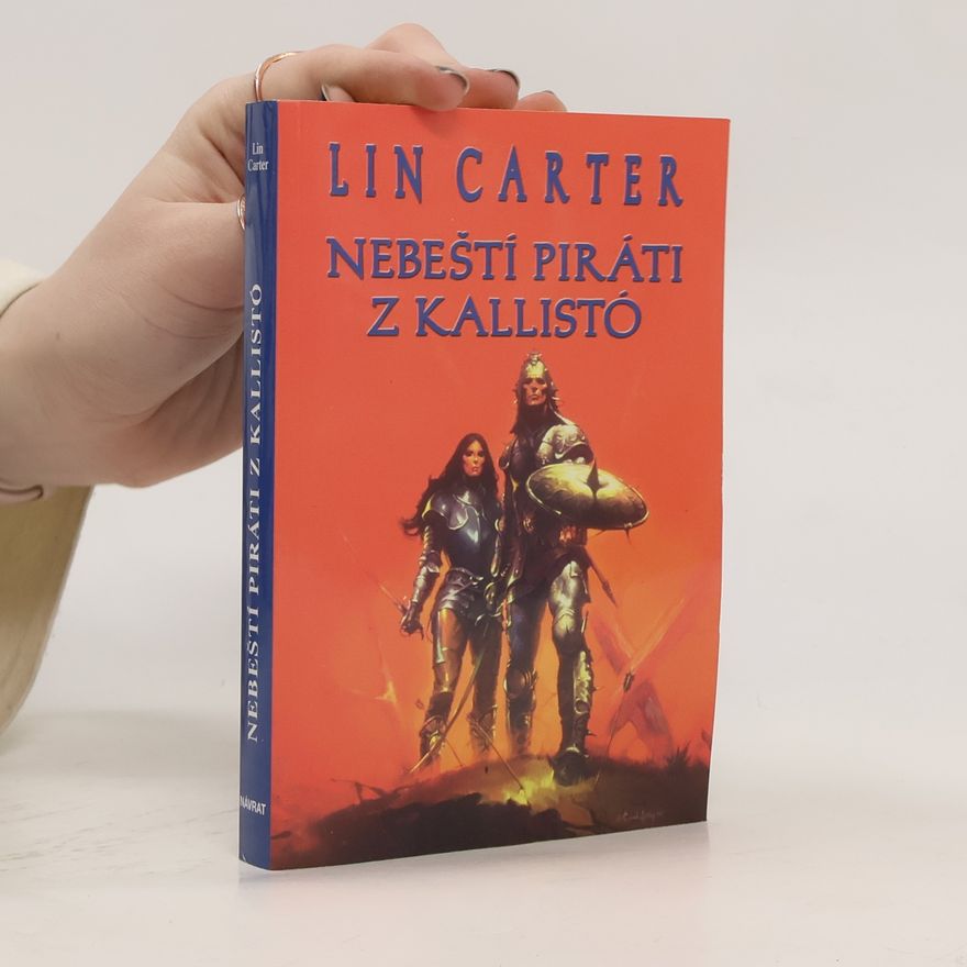 Lin Carter Nebeští piráti z Kallistó