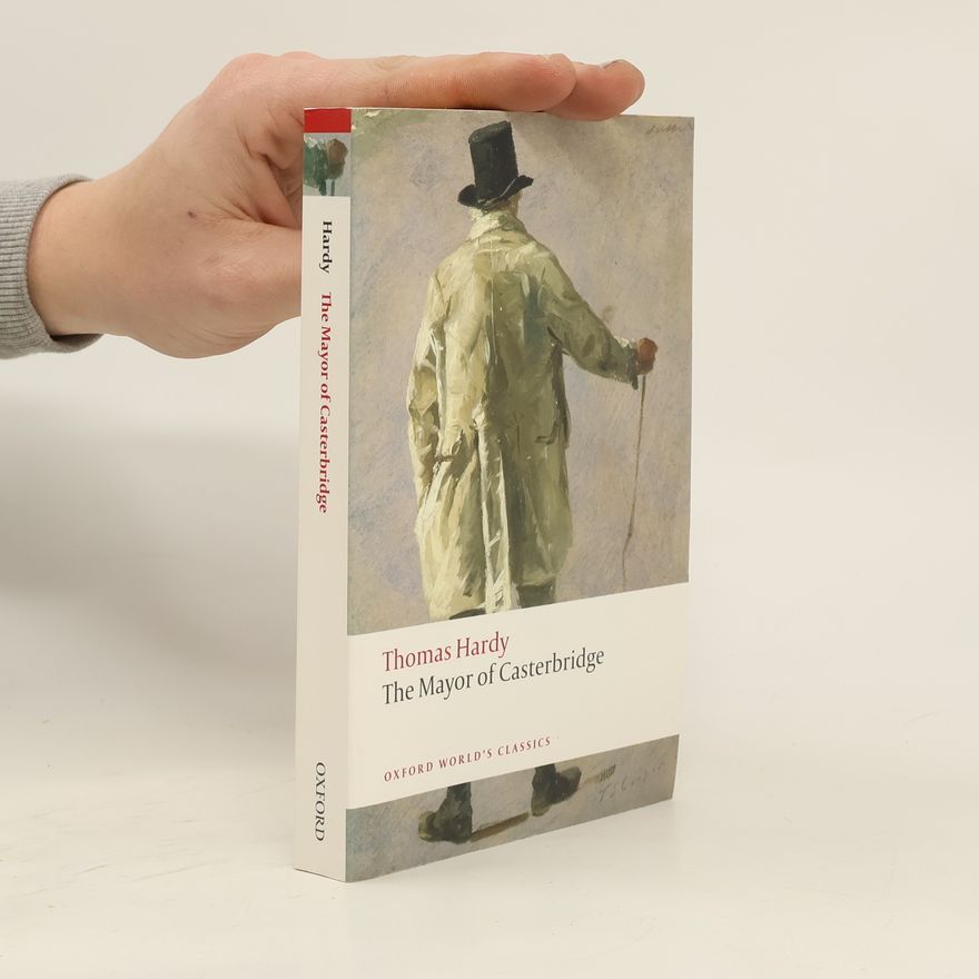 Thomas Hardy The Mayor of Casterbridge