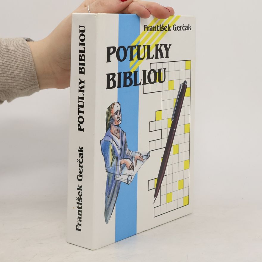 František Gerčak Potulky bibliou