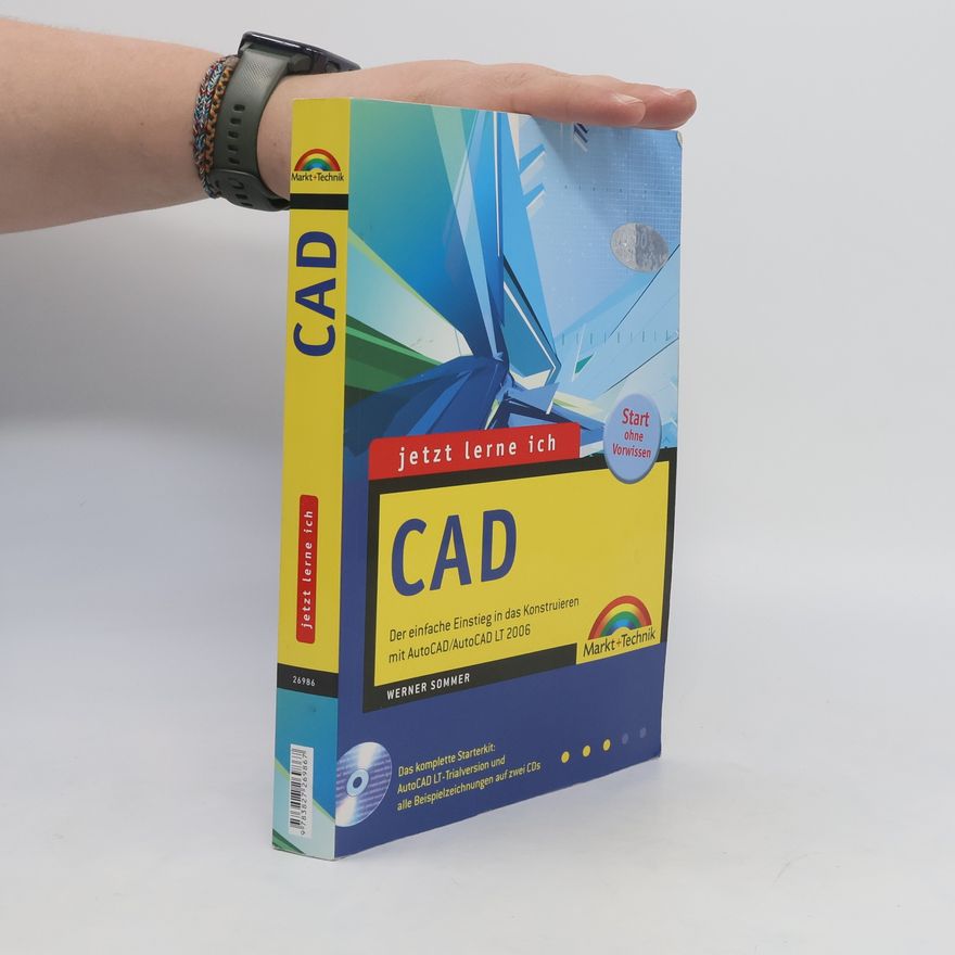 Werner Sommer Jetzt lerne ich CAD