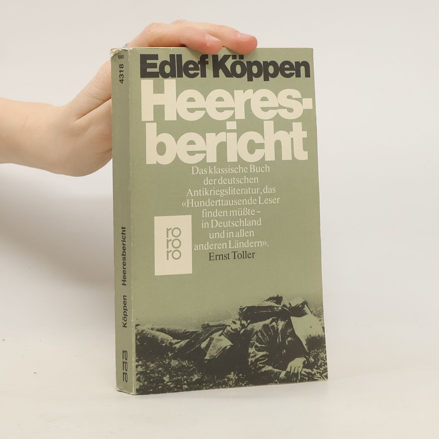 Edlef Köppen Heeresbericht