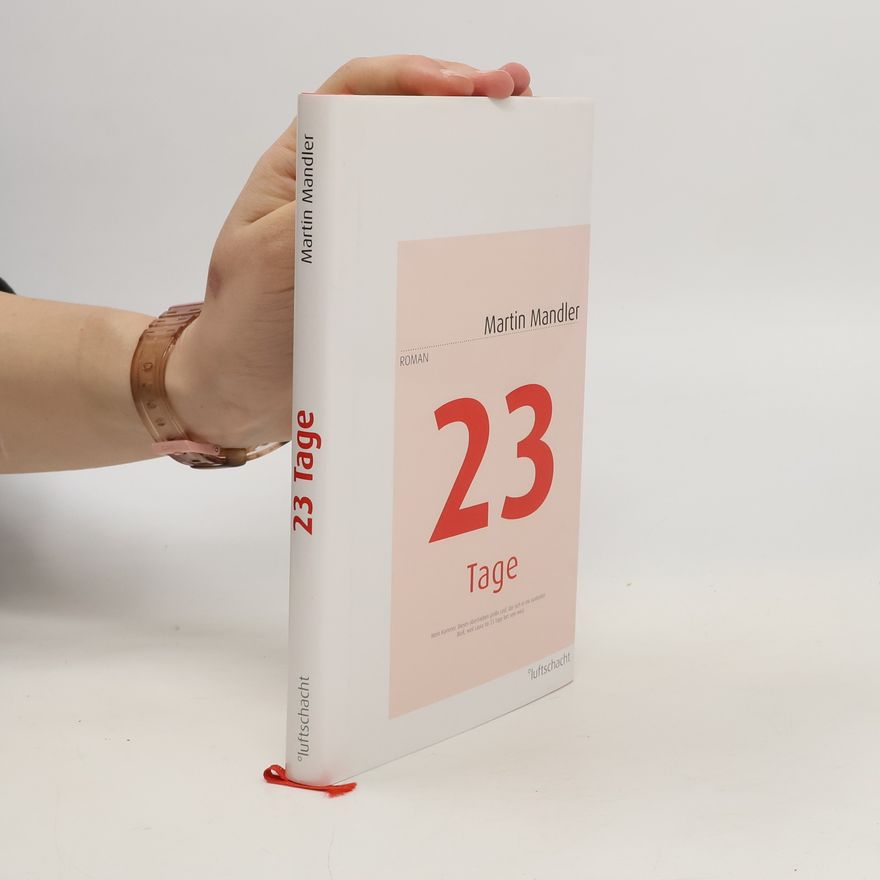 Martin Mandler 23 Tage