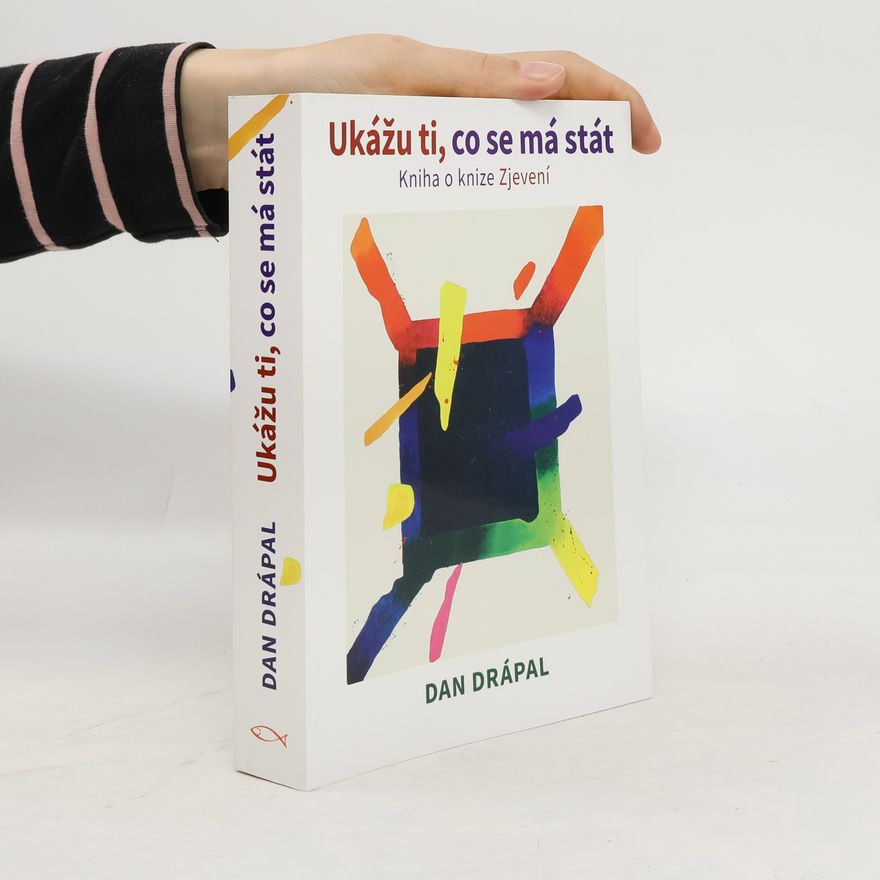 Dan Drápal Ukážu ti, co se má stát