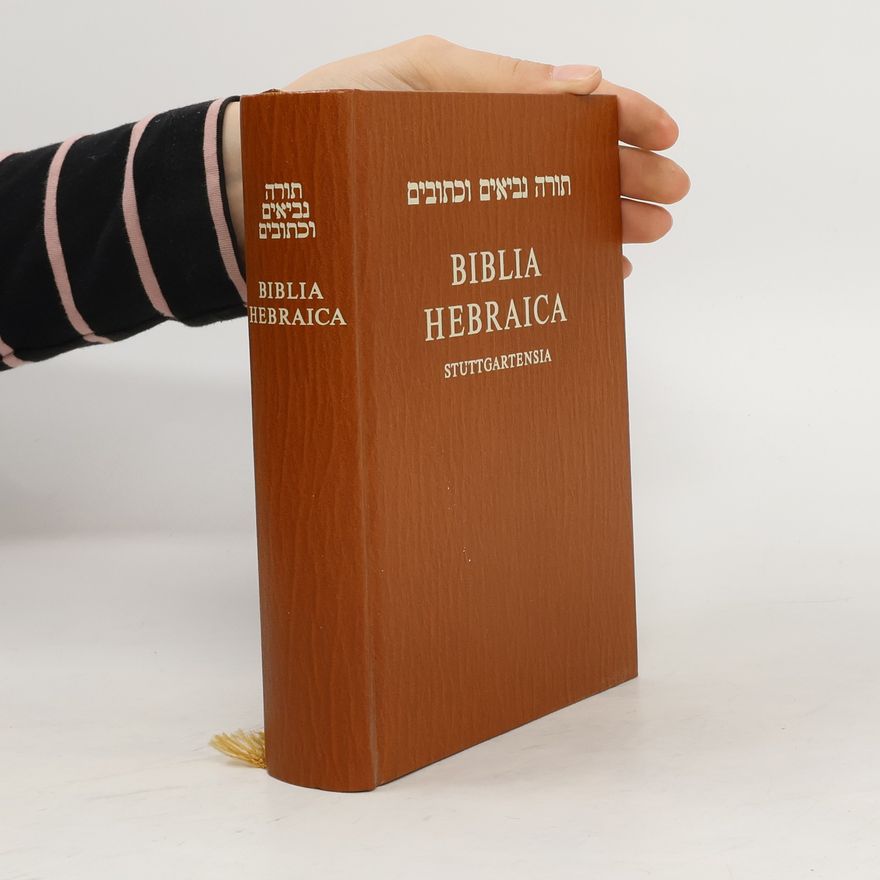 Collectif d'auteurs Biblia Hebraica Stuttgartensia