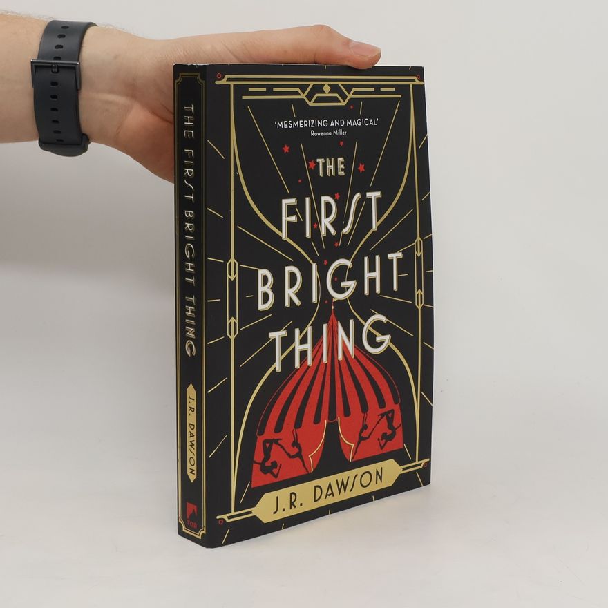 Dawson R. The First Bright Thing