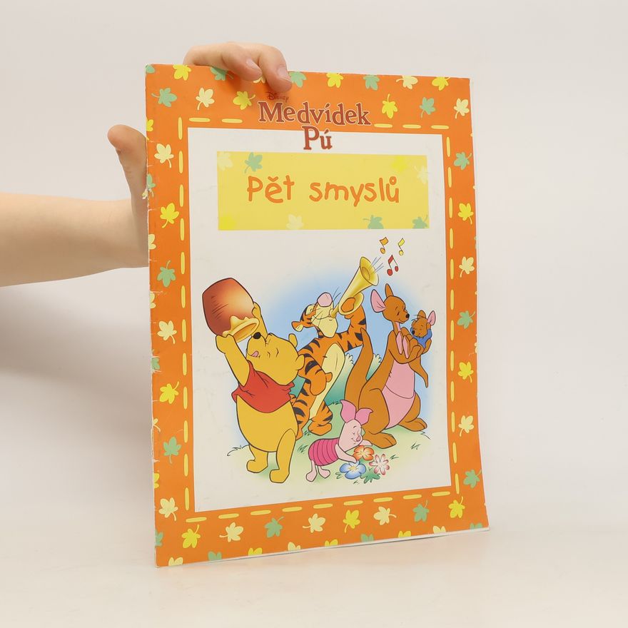 Collectif d'auteurs Medvídek Pú. Pět smyslů