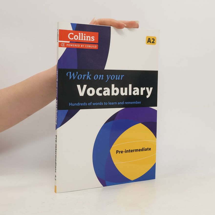 Various authors Collins Work on Your Vocabulary - Pre-intermediate (A2)