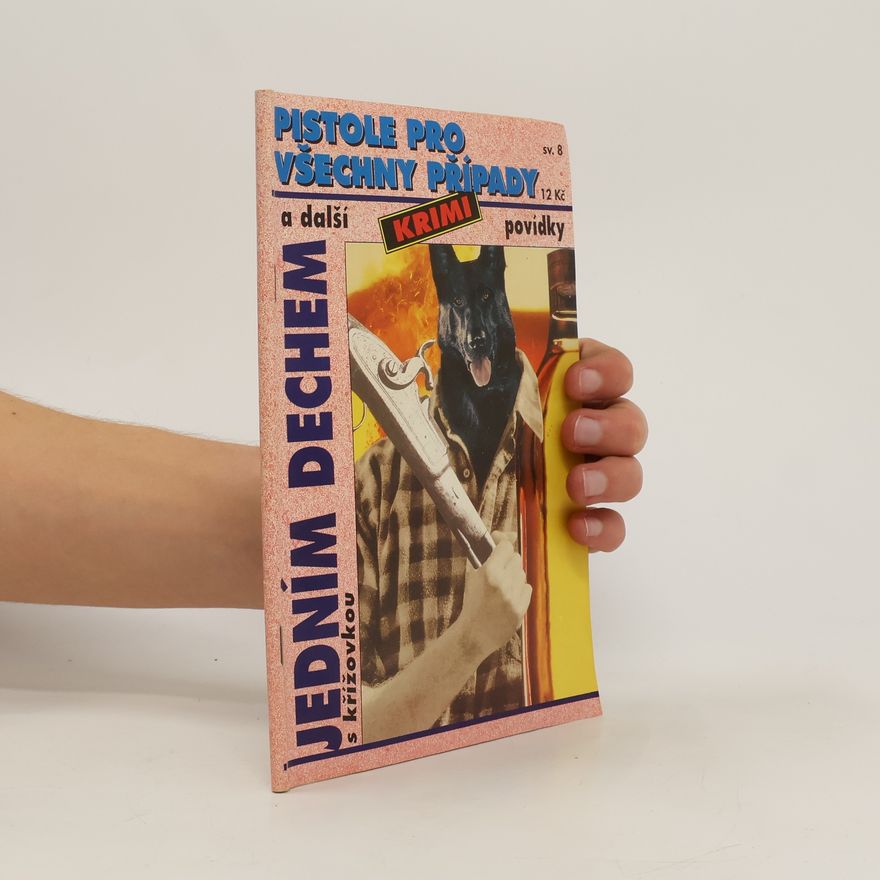 Various authors Jedním dechem. Pistole pro všechny případy