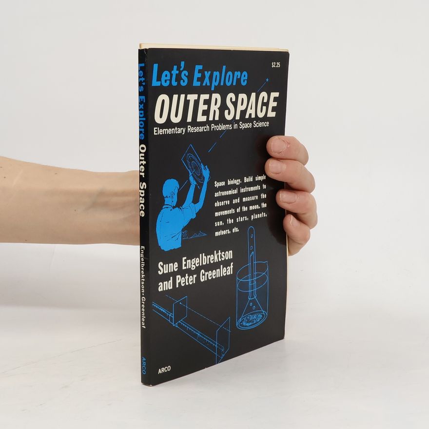 Peter Ed Greenleaf Let's Explore Outer Space
