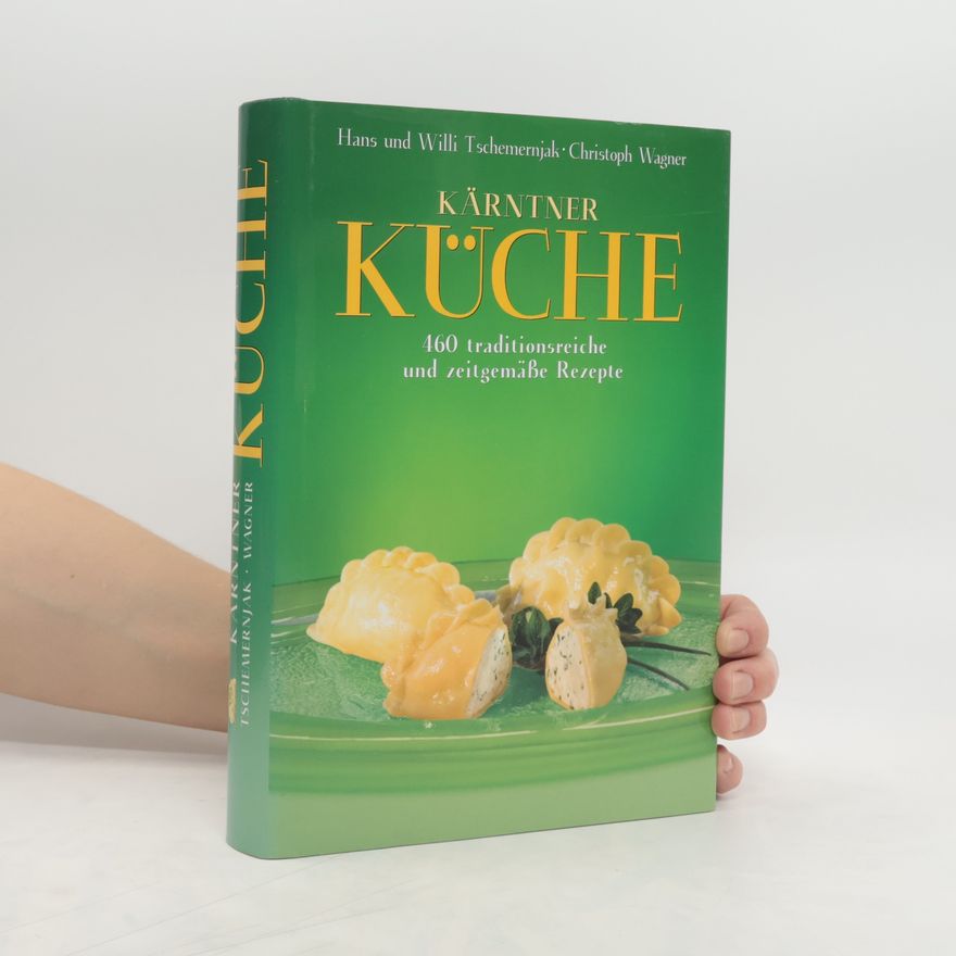 Willi Tschemernjak Kärntner Küche