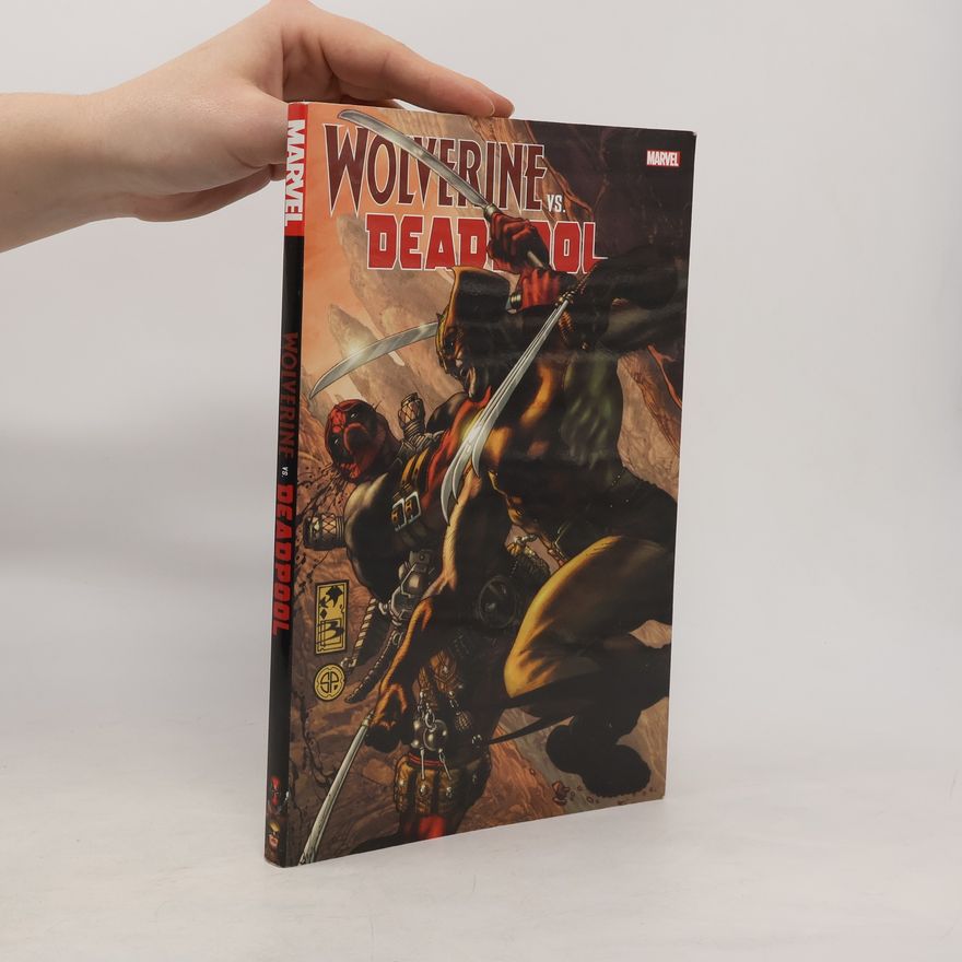 Joe Kelly Wolverine vs. Deadpool