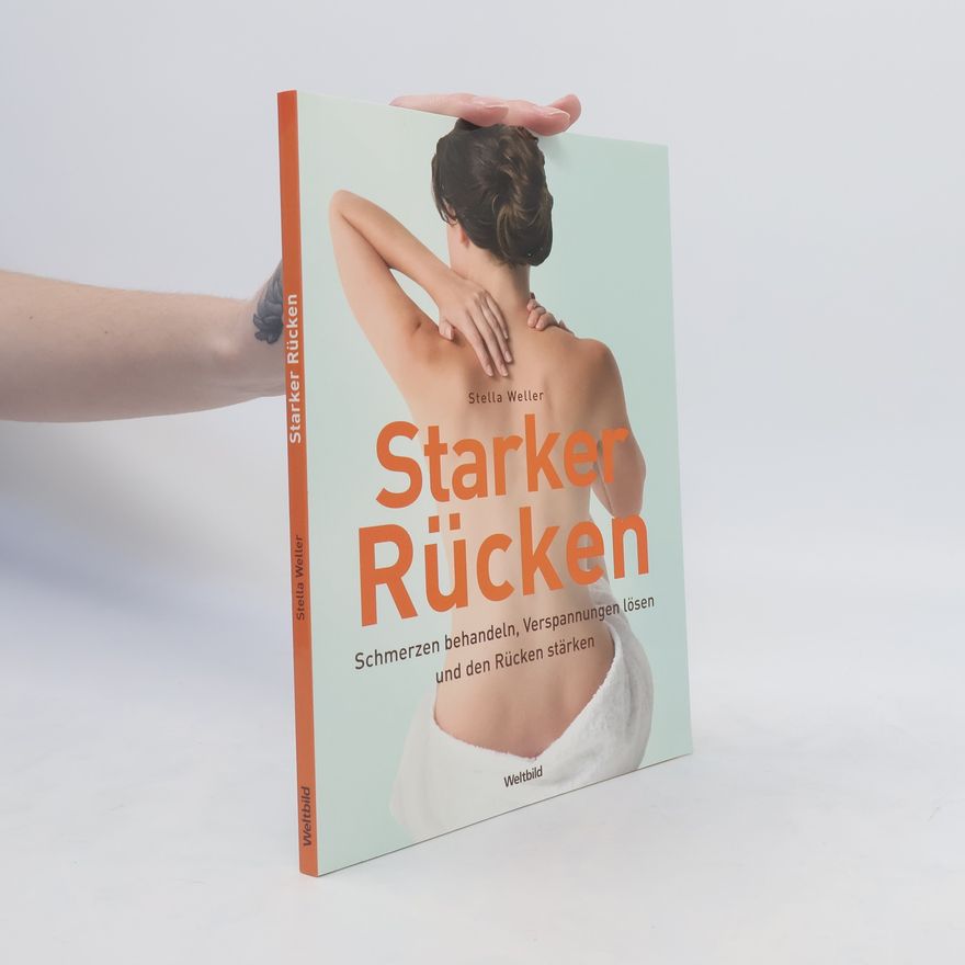 Stella Weller Starker Rücken