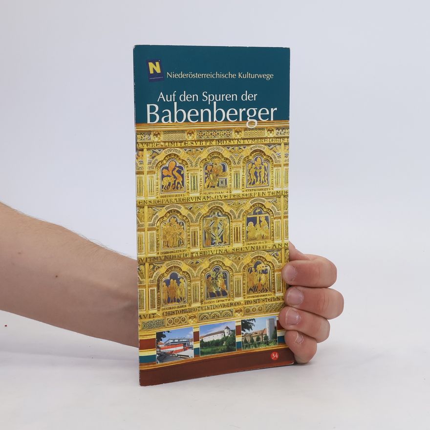 Stefan Spevak Auf den Spuren der Babenberger
