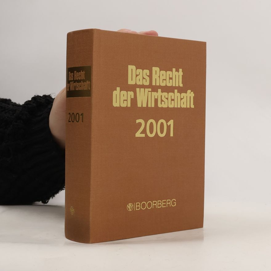 Kolektív autorov Das Recht der Wirtschaft 2001