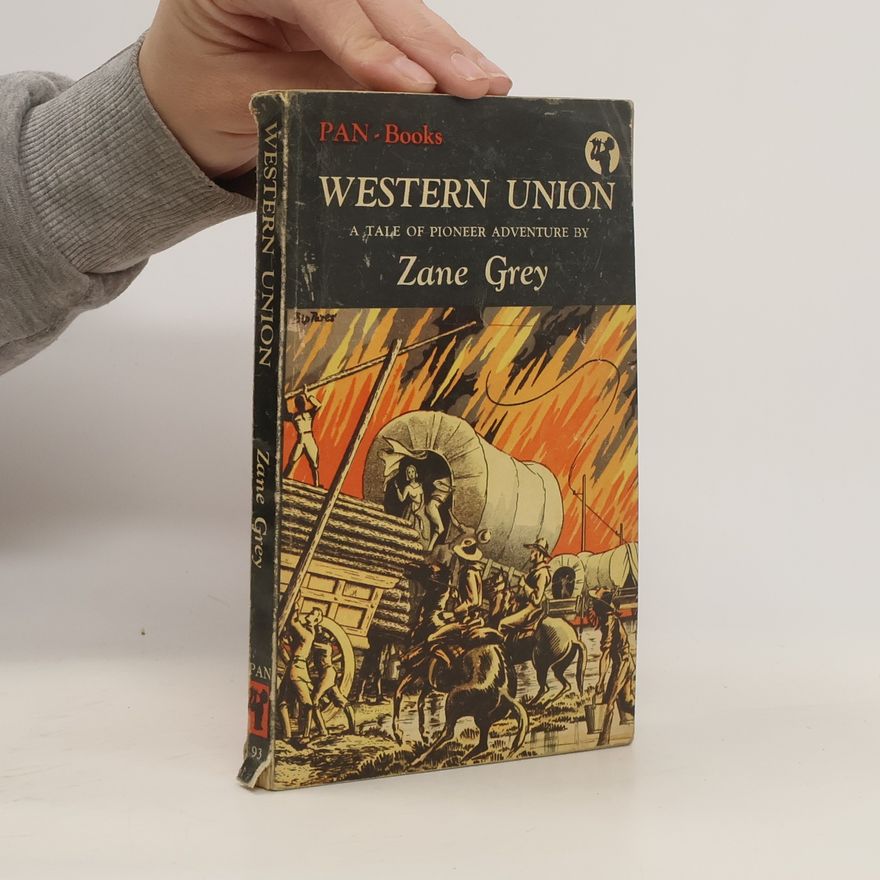 Zane Grey Western Union