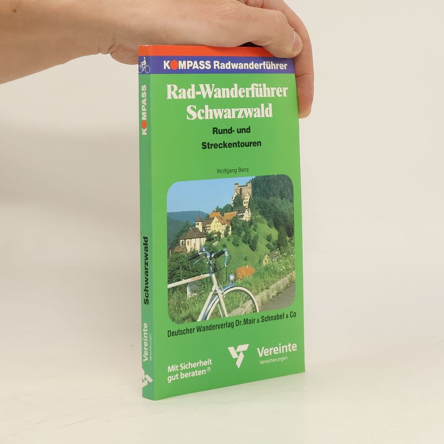 Wolfgang J. Mommsen Radwanderführer Schwarzwald