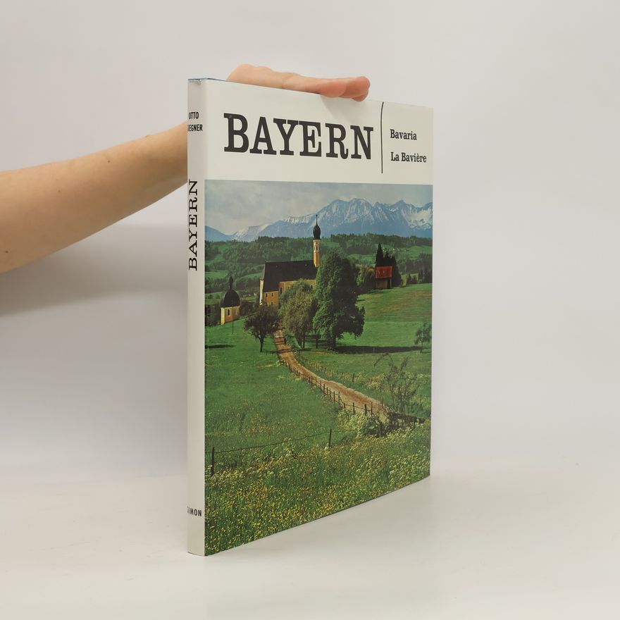 Otto Siegner Bayern - Bavaria - La Baviére