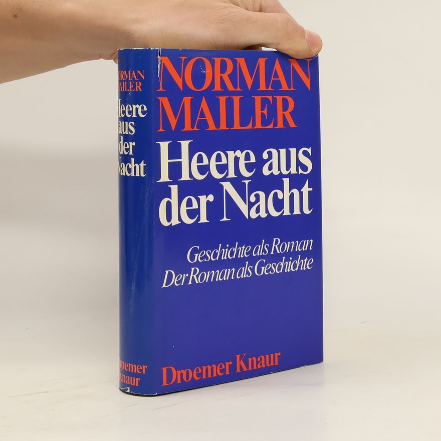 Norman Mailer Heere aus der Nacht
