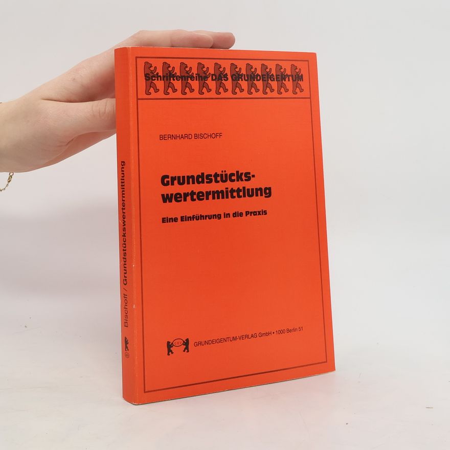 Bernhard Bischoff Grundstückswertermittlung