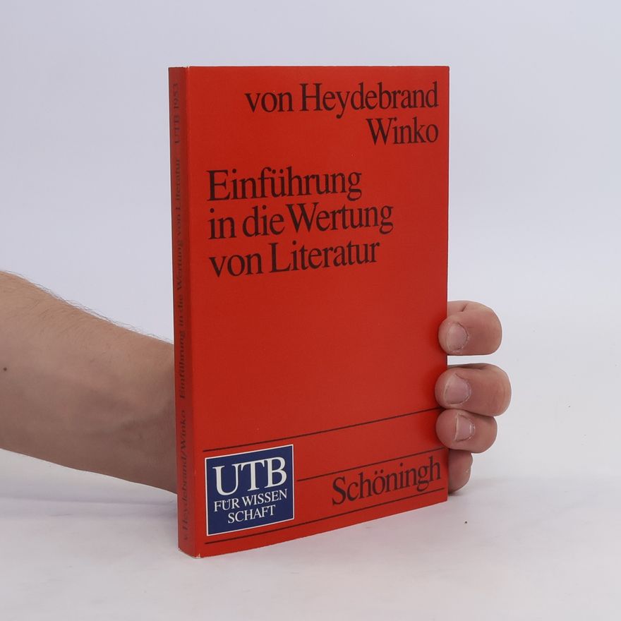 Simone Winko Einführung in die Wertung von Literatur. Systematik, Geschichte, Legitimationen