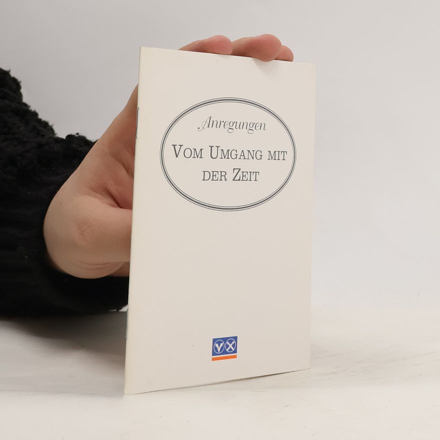 Various authors Anregungen vom Umgang mit der Zeit