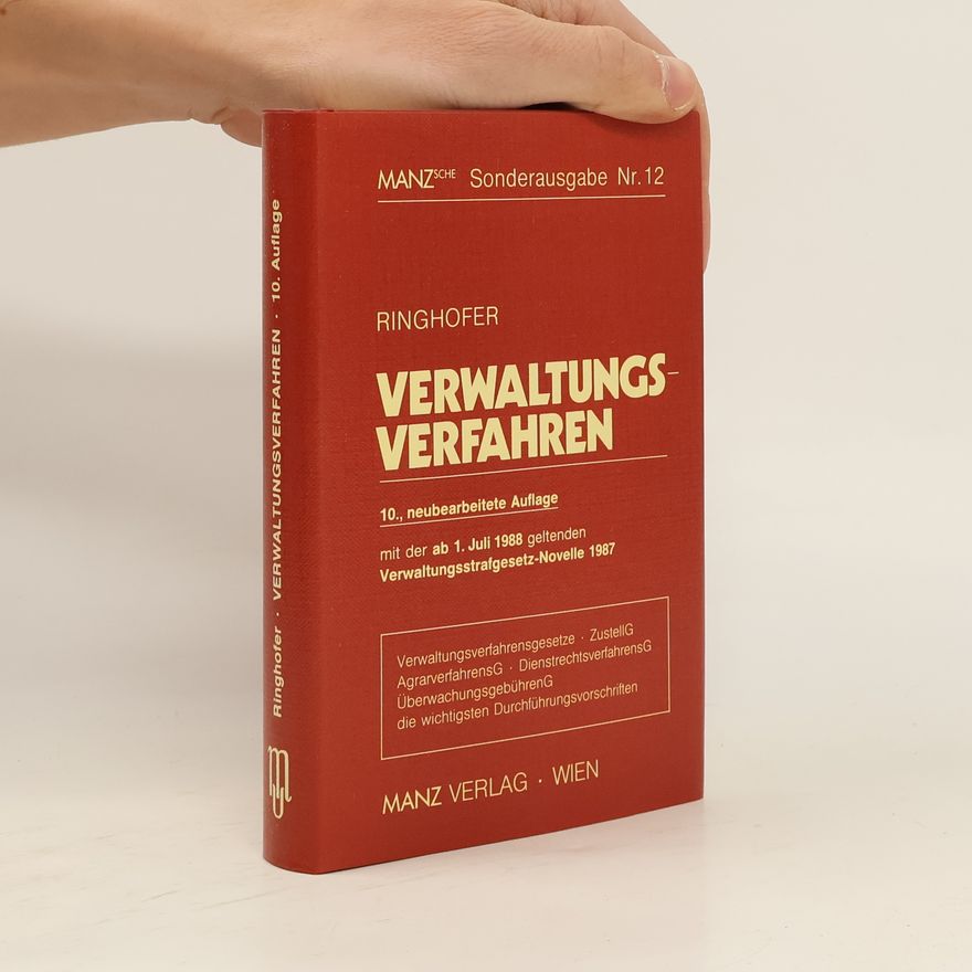 Kurt Ringhofer Die österreichischen Verwaltungsverfahrensgesetze