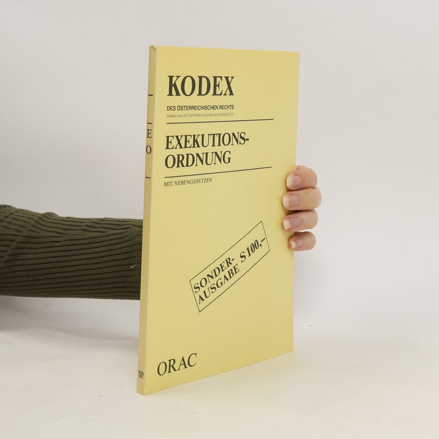 Kolektív autorov Kodex des Österreichischen Rechts. Exekutions-ordnung