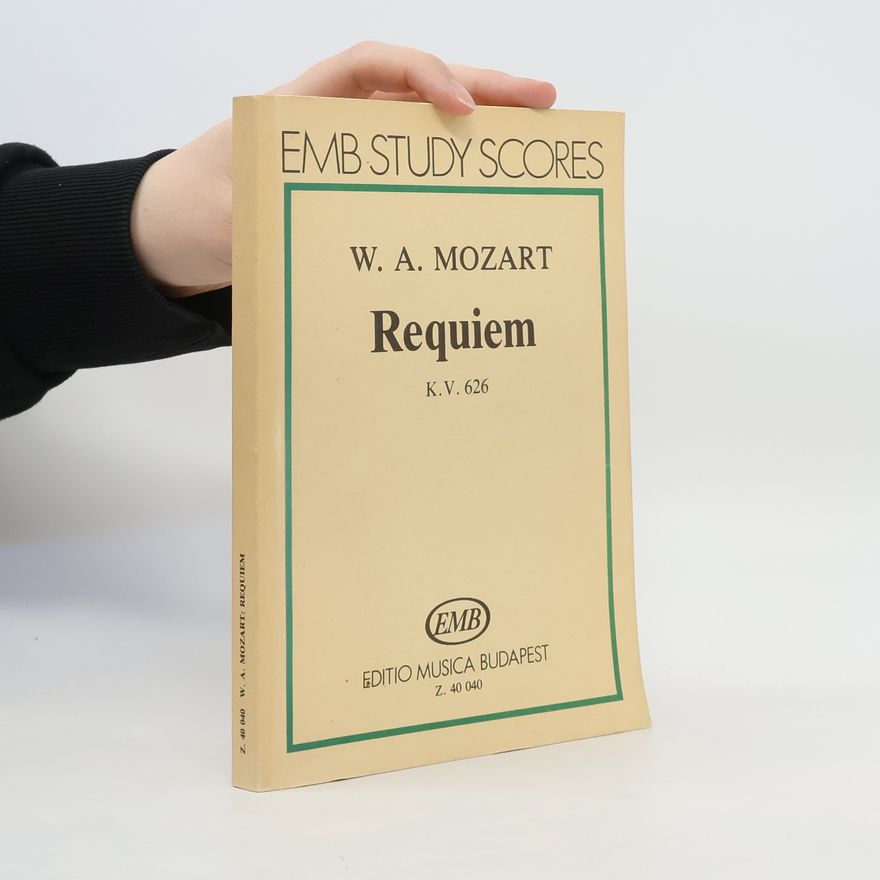 Wolfgang Amadeus Mozart Requiem