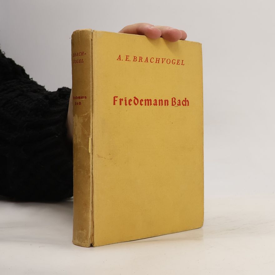 A. E. Brachvogel Friedemann Bach