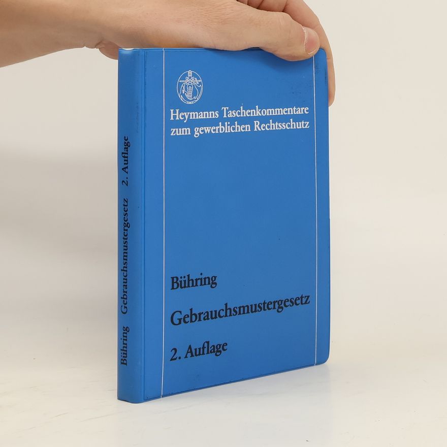 Manfred Bühring Gebrauchsmustergesetz