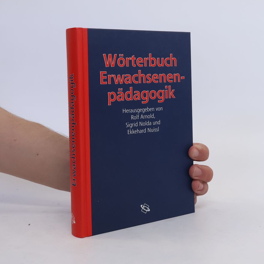 Rolf Arnold Wörterbuch Erwachsenenpädagogik