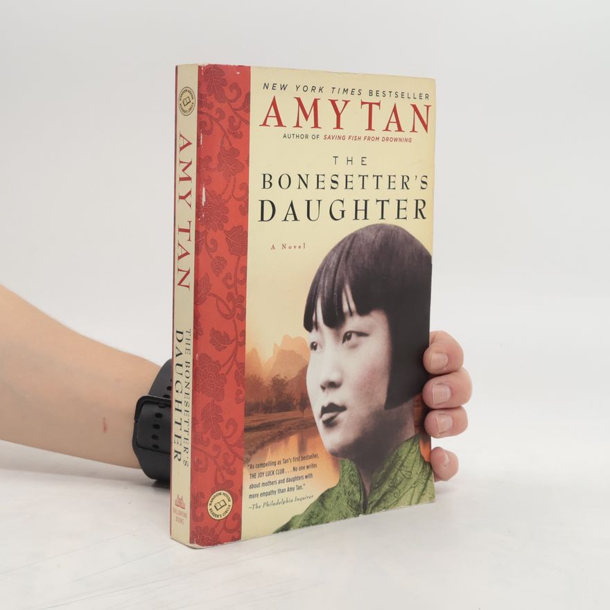 Amy Tan The Bonesetter's Daughter