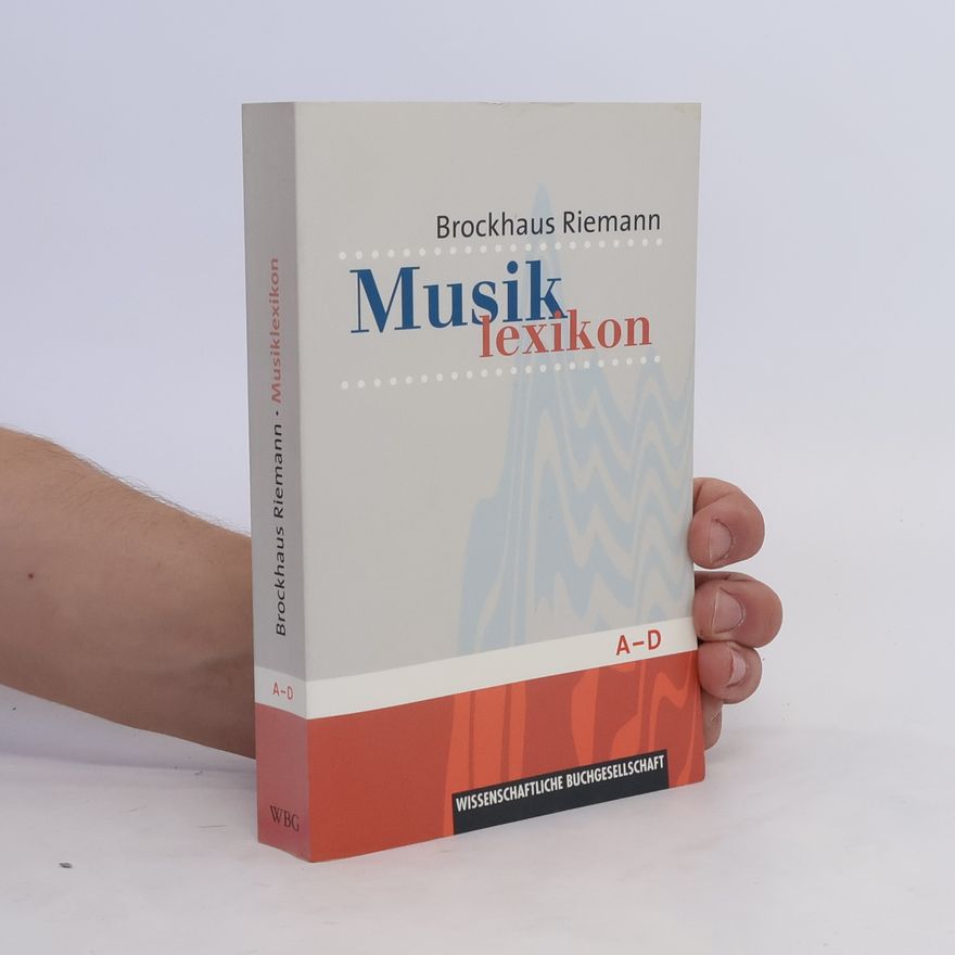 Kolektiv autorů Brockhaus Riemann Musiklexikon. A-D