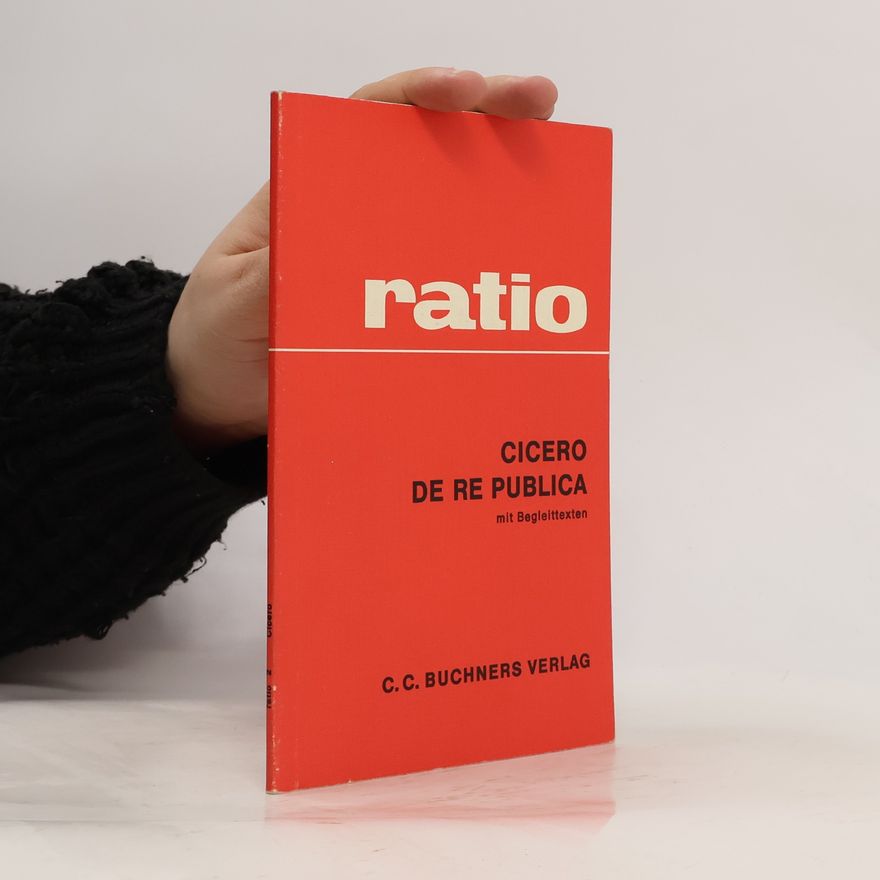 Horst Weinold Cicero, De re publica mit Begleittexten