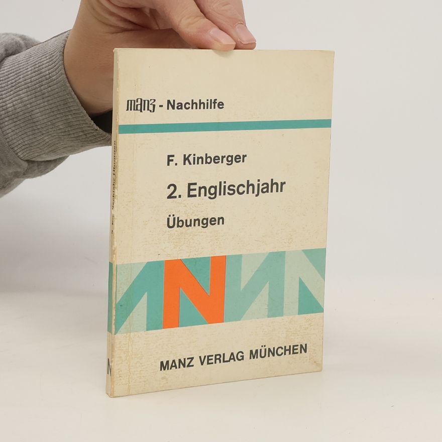 F. Kinberger 2. Englischjahr. Übungen