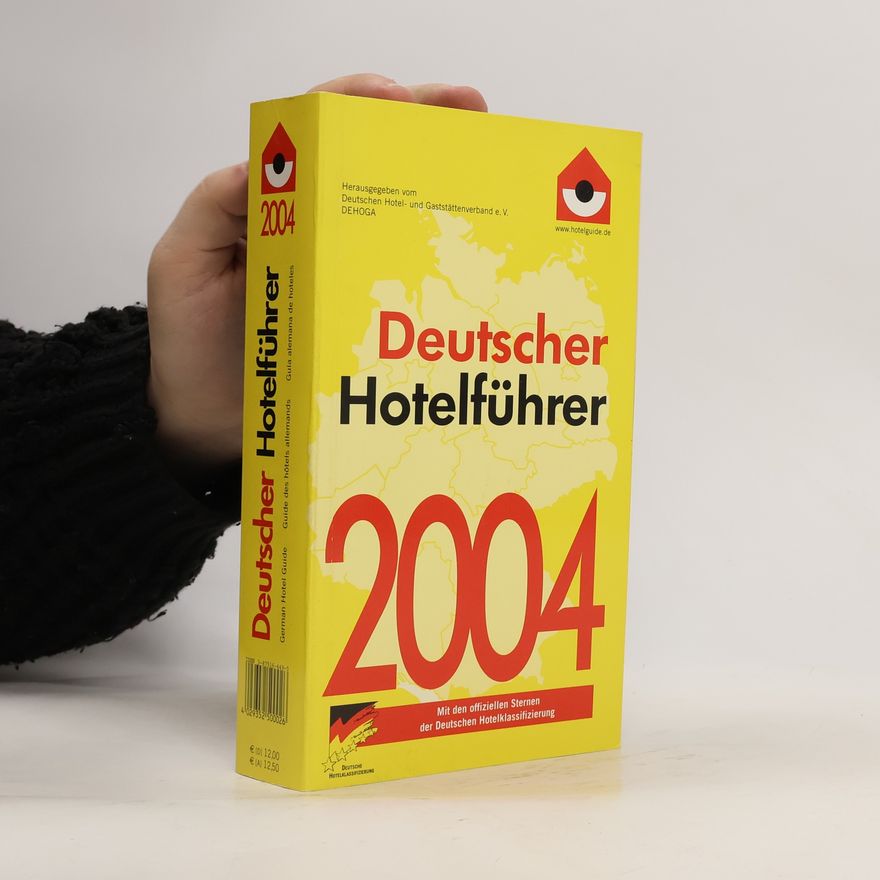 Collectif d'auteurs Deutscher Hotelführer 2004