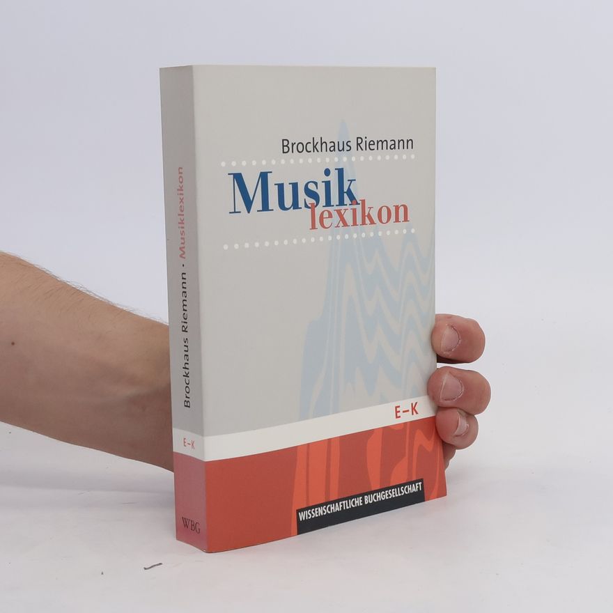 Kolektiv autorů Brockhaus Riemann Musiklexikon. E-K