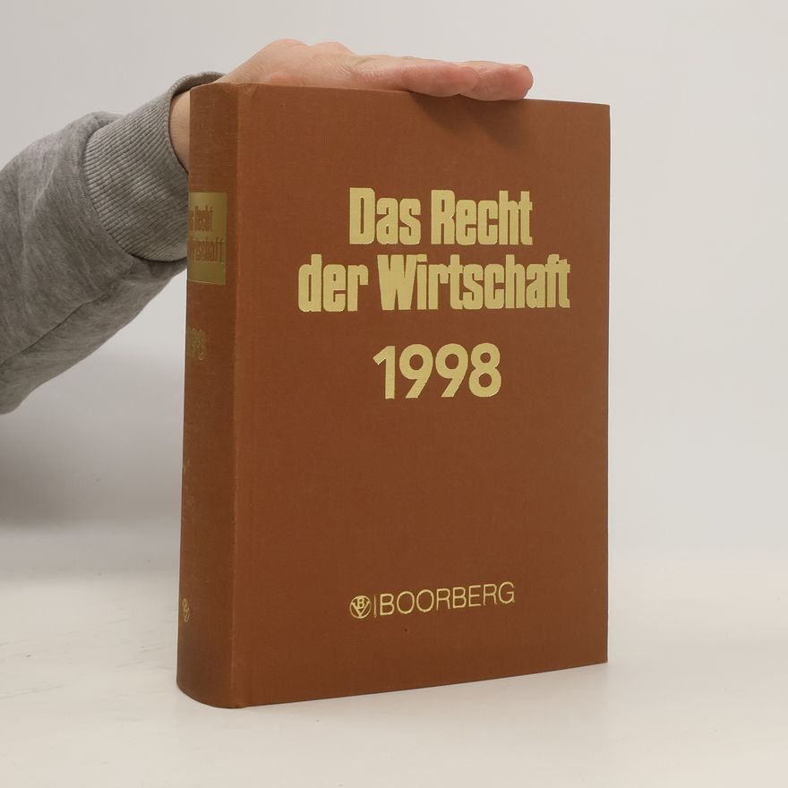 Kolektív autorov Das Recht der Wirtschaft 1998
