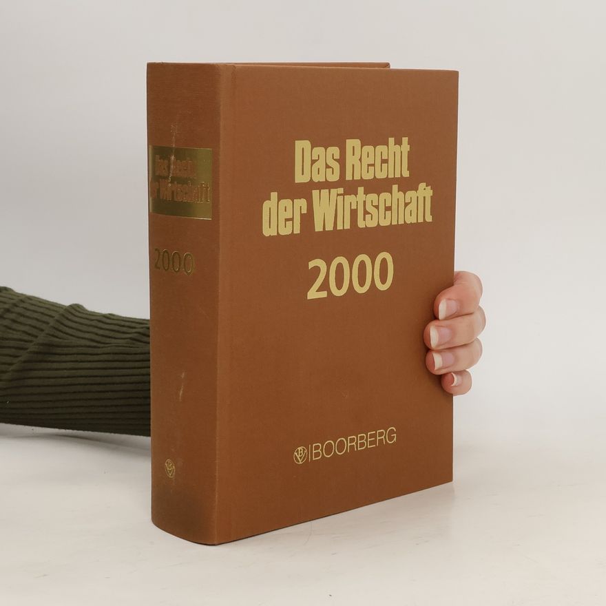 Autorenkollektiv Das Recht der Wirtschaft 2000