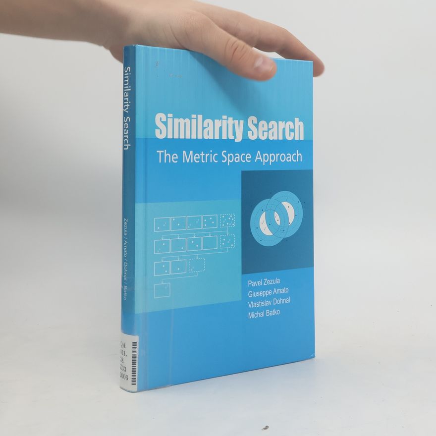 Michal Batko Similarity Search