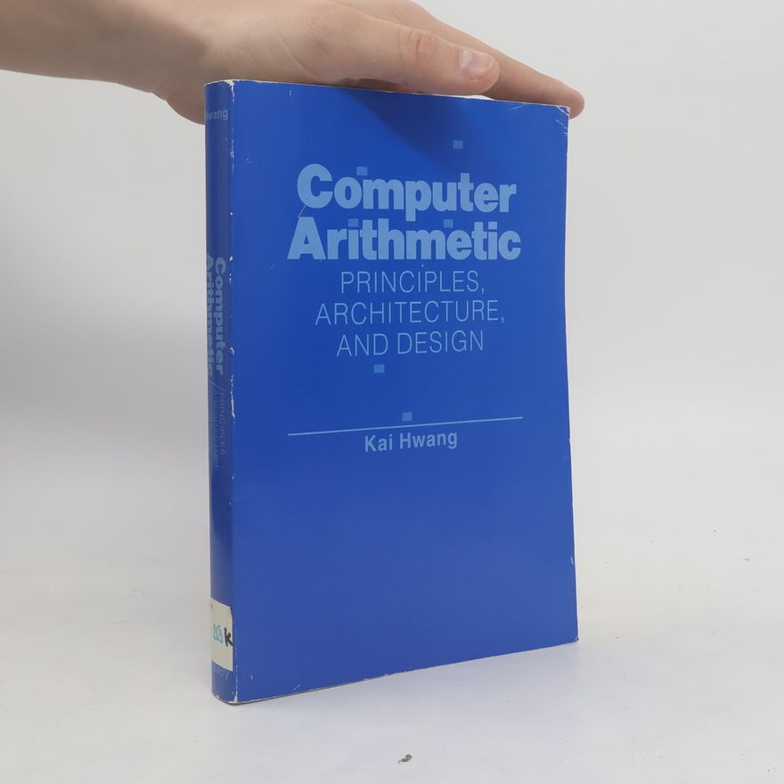 Kai Hwang Computer Arithmetic