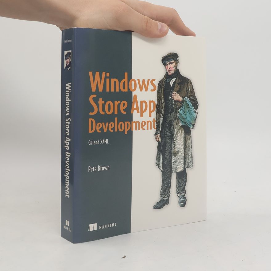 Pete Brown Windows Store App Development
